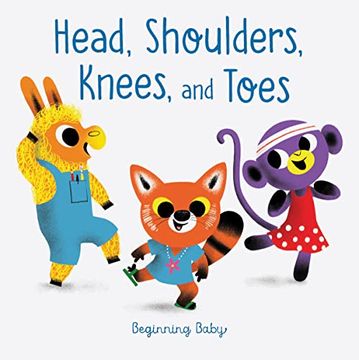 portada Head, Shoulders, Knees, and Toes: Beginning Baby (en Inglés)