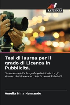portada Tesi di laurea per il grado di Licenza in Pubblicità. (in Italian)