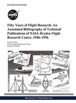 portada fifty years of flight research: an annotated bibliography of technical publications of nasa dryden flight research center, 1946-1996 (in English)