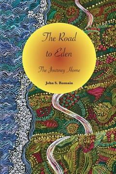 portada The Road to Eden: The Journey Home