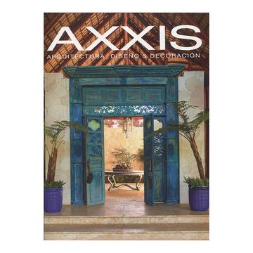 portada Anuario 2017 Axxis Arquitectura Diseno y Decoracion