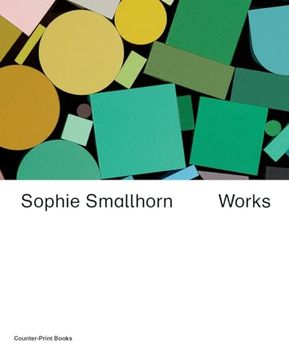 portada Sophie Smallhorn: Works
