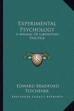 portada experimental psychology: a manual of laboratory practice (en Inglés)