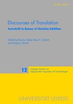 portada discourses of translation: festschrift in honour of christina schaeffner (en Inglés)