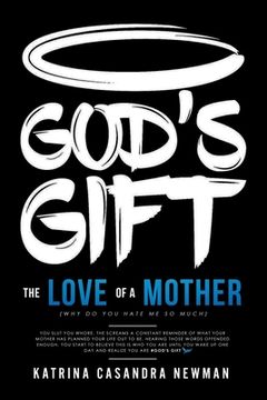 portada God's Gift: The Love Of A Mother (en Inglés)