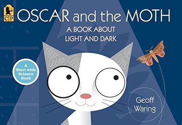 portada Oscar and the Moth: A Book About Light and Dark (Start With Science) 