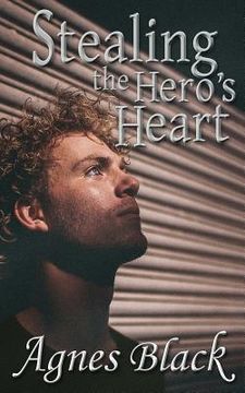 portada Stealing the Hero's Heart (in English)