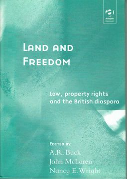 portada Land and Freedom: Law, Property Rights and the British Diaspora