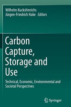 portada Carbon Capture, Storage and Use: Technical, Economic, Environmental and Societal Perspectives (in English)