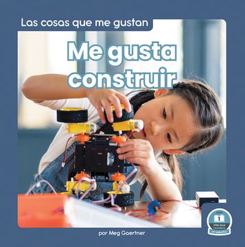 portada Me Gusta Construir (I Like to Build) (in Spanish)