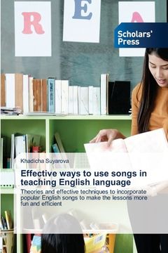 portada Effective ways to use songs in teaching English language (en Inglés)
