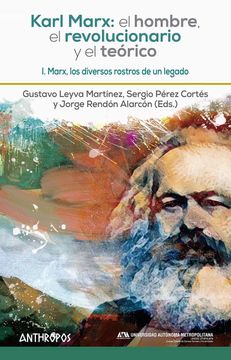 portada Karl Marx: El Hombre, el Revolucionario y el Teórico i