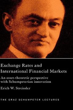 portada exchange rates and international finance markets: an asset-theoretic perspective with schumpeterian perspective (en Inglés)