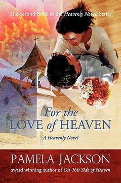 portada for the love of heaven (en Inglés)