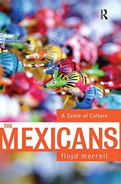 portada The Mexicans: A Sense of Culture (en Inglés)