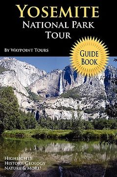 portada yosemite national park tour guide book (en Inglés)