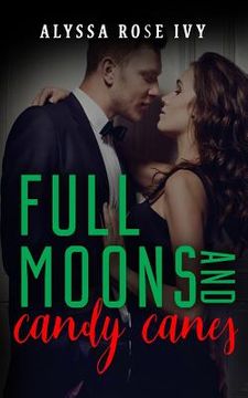 portada Full Moons and Candy Canes (en Inglés)