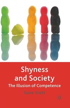 portada Shyness and Society: The Illusion of Competence (en Inglés)