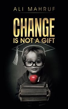 portada Change is not a Gift (in English)