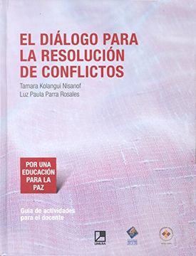 portada El Dialogo Para La Resolucion De Conflictos