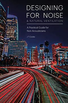 portada Designing for Noise & Natural Ventilation: A Practical Guide for Non-Acousticians (en Inglés)