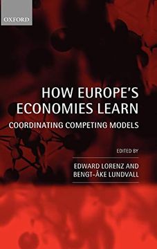 portada How Europe's Economies Learn: Coordinating Competing Models (en Inglés)
