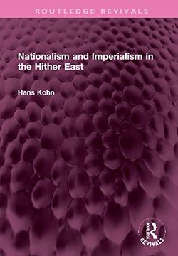 portada Nationalism and Imperialism in the Hither East (Routledge Revivals) (en Inglés)