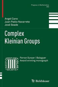 portada Complex Kleinian Groups (in English)