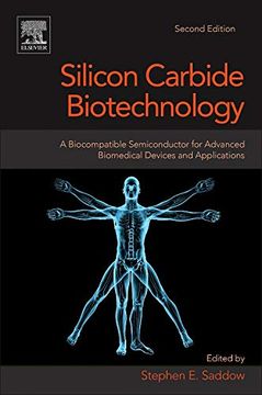 portada Silicon Carbide Biotechnology: A Biocompatible Semiconductor for Advanced Biomedical Devices and Applications (in English)