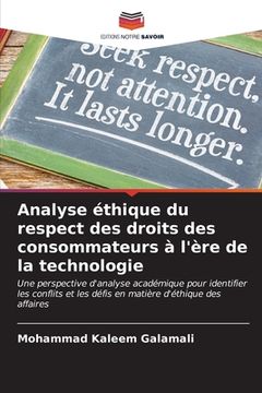 portada Analyse éthique du respect des droits des consommateurs à l'ère de la technologie (en Francés)