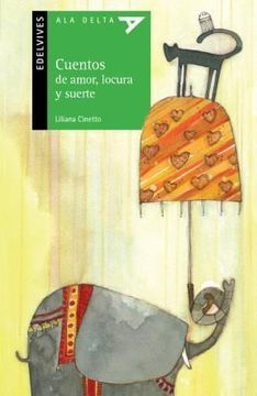 portada Cuentos de Amor, Locura y Suerte (in Spanish)