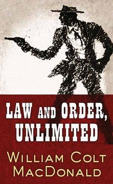 portada Law and Order, Unlimited: A Gregory Quist Story (en Inglés)