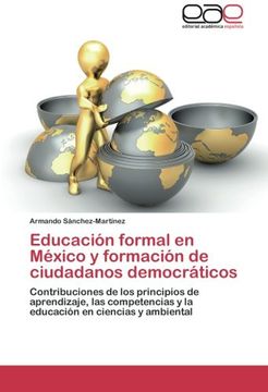 portada Educacion Formal En Mexico y Formacion de Ciudadanos Democraticos