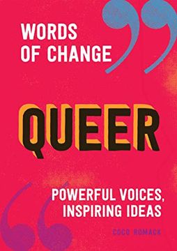 portada Queer (Words of Change Series): Powerful Voices, Inspiring Ideas 