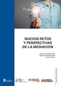 portada Nuevos Retos y Perspectivas de la Mediacion (in Spanish)