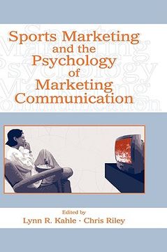 portada sports marketing and the psychology of marketing communication (en Inglés)
