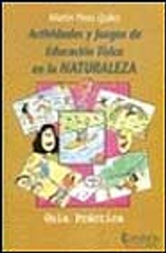 portada Actividades y Juegos de Educacion Fisica en la Naturaleza Guia pr Actica (in Spanish)