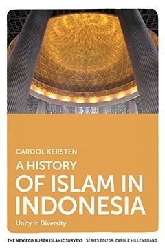 portada A History of Islam in Indonesia: Unity in Diversity (The New Edinburgh Islamic Surveys)