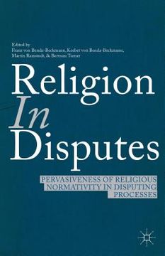 portada Religion in Disputes: Pervasiveness of Religious Normativity in Disputing Processes (en Inglés)