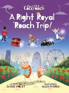 portada A Right Royal 'Roach Trip: Children's Adventure Series (Book 2) (en Inglés)
