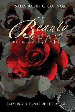 portada Beauty in the Beast: Breaking the Spell of the Mirror (en Inglés)