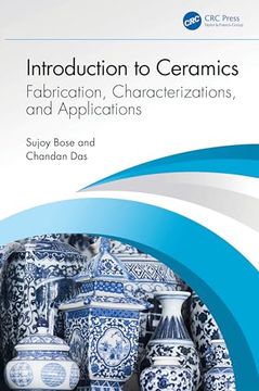 portada Introduction to Ceramics: Fabrication, Characterizations, and Applications (en Inglés)