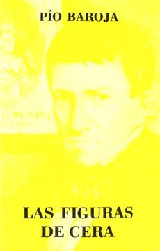 Figuras de cera, las