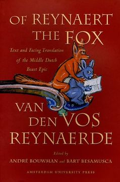 portada Of Reynaert the Fox: Text and Facing Translation of the Middle Dutch Beast Epic