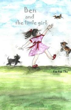 portada Ben and the little girl: Ben (en Inglés)