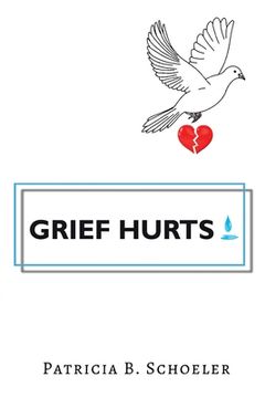 portada Grief Hurts (en Inglés)