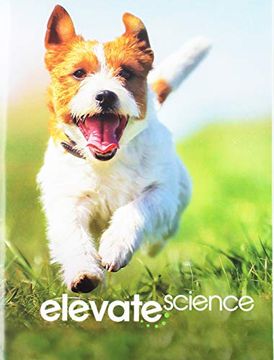 portada Elevate Elementary Science 2019 Student Edition Grade k (in English)
