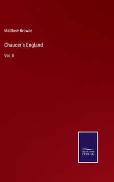 portada Chaucer's England: Vol. II (en Inglés)