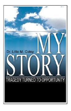 portada my story: tragedy turned to opportunity (in English)