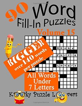 portada Word Fill-In Puzzles, Volume 15, 90 Puzzles, Over 140 Words per Puzzle (en Inglés)